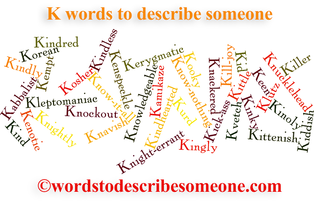 70-adjectives-that-start-with-k-popular-words-with-definitions-and