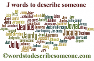 j words to describe someone | j words to describe a person