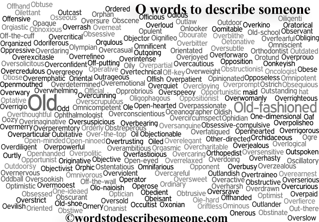 o words to describe someone | o words to describe a person