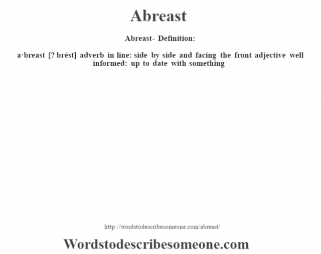 abreast-definition-abreast-meaning-words-to-describe-someone