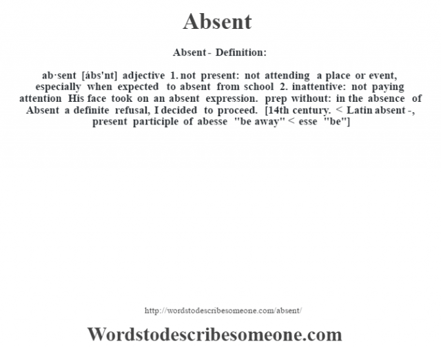 absent-definition-absent-meaning-words-to-describe-someone