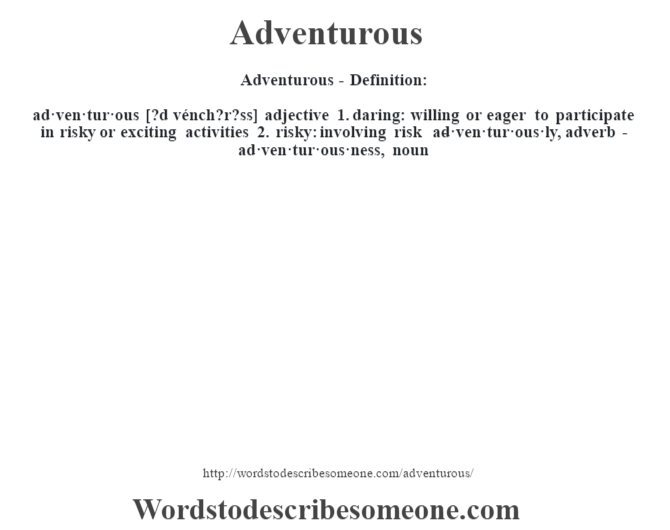 adventurous-definition-adventurous-meaning-words-to-describe-someone