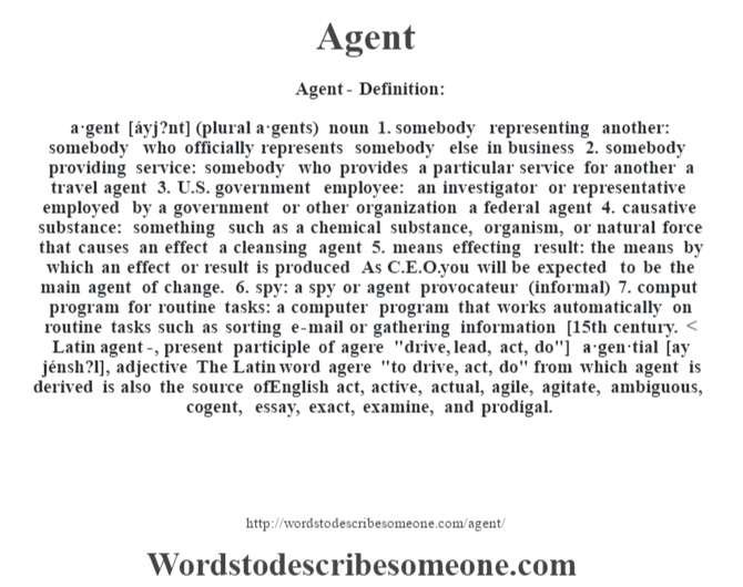 Agent | Agent - words to describe someone