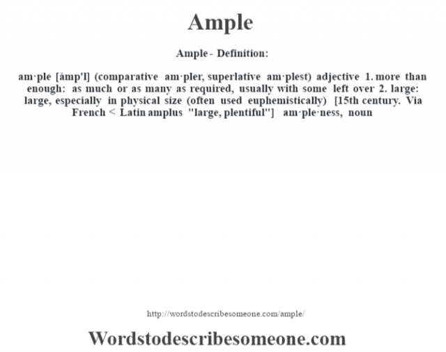 Ample definition Ample meaning words to describe someone