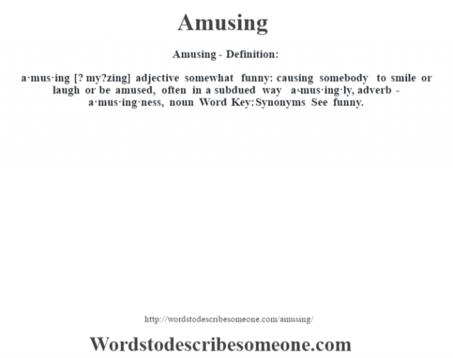 amusing-definition-amusing-meaning-words-to-describe-someone