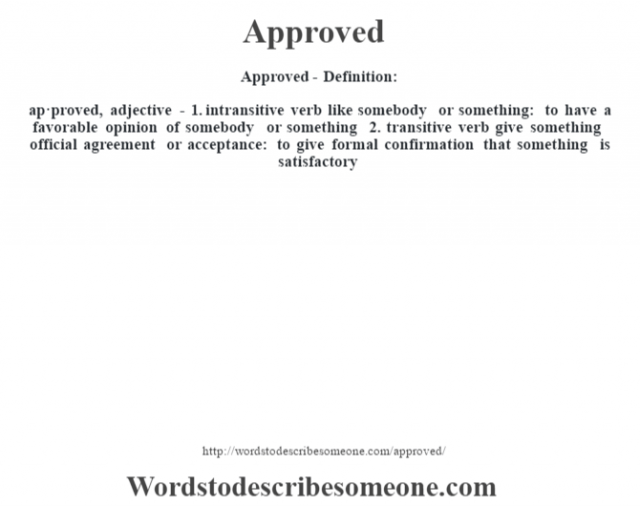 approved-definition-approved-meaning-words-to-describe-someone