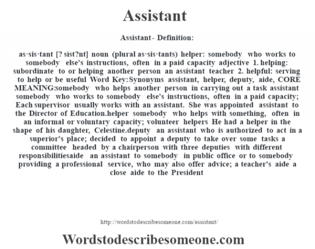 Assistant definition Assistant meaning words to describe someone