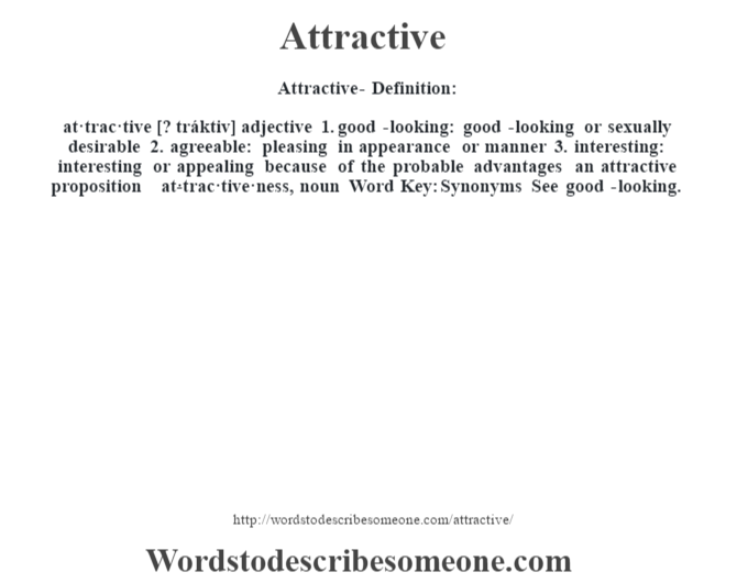 Good looks - Definition, Meaning & Synonyms