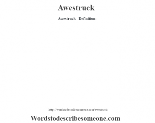 awestruck-definition-awestruck-meaning-words-to-describe-someone