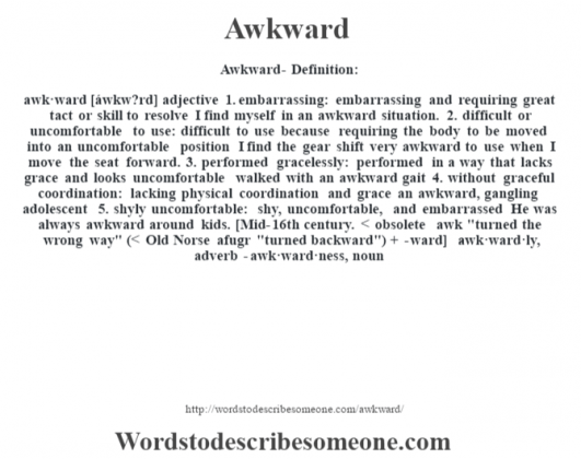 awkward-definition-awkward-meaning-words-to-describe-someone