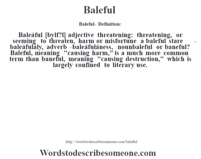 Baleful definition | Baleful meaning - words to describe someone