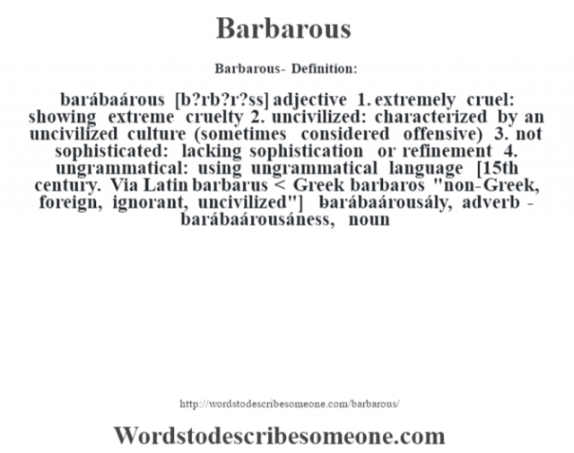 barbarous-definition-barbarous-meaning-words-to-describe-someone