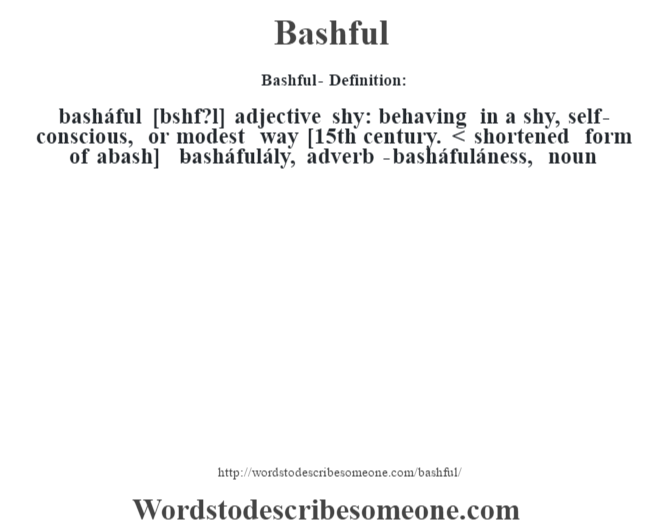 Bashful Definition Bashful Meaning Words To Describe Someone