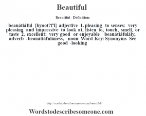 Beautiful definition | Beautiful meaning - words to describe someone