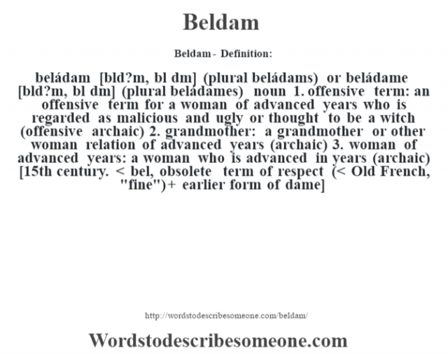 Beldam definition | Beldam meaning - words to describe someone