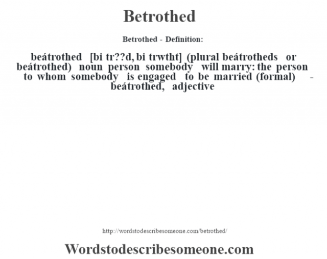 betrothed-definition-betrothed-meaning-words-to-describe-someone