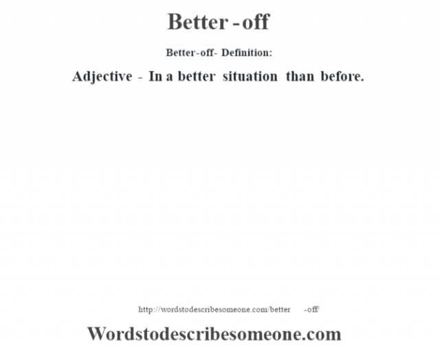 better-off-definition-better-off-meaning-words-to-describe-someone