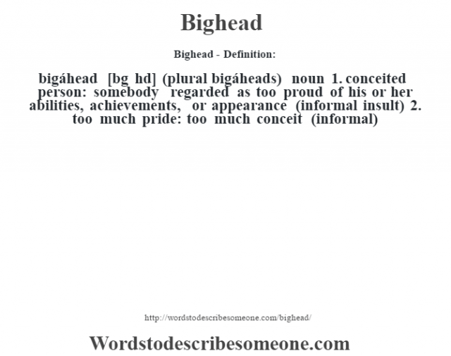 bighead-definition-bighead-meaning-words-to-describe-someone