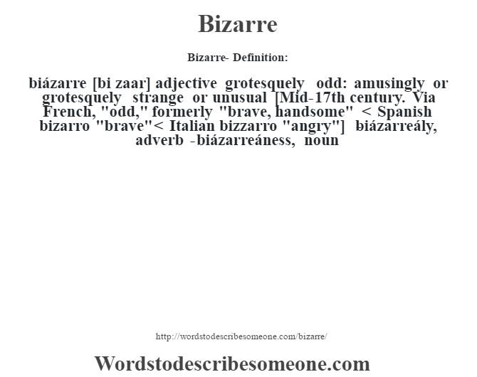 Bizarre Meaning 4