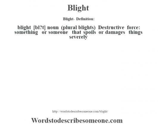 removing blight definition