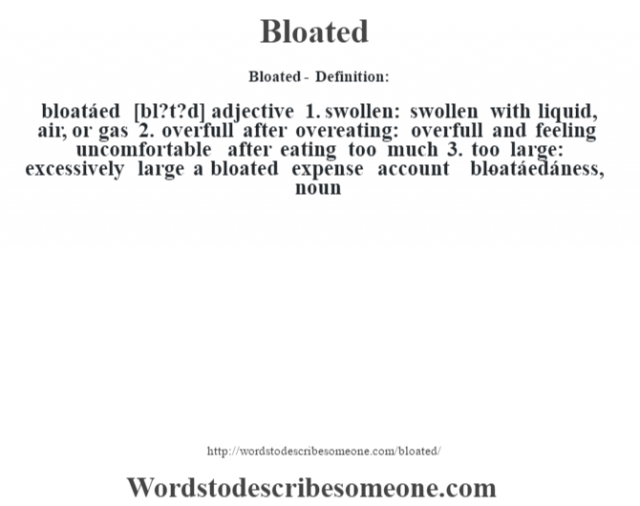 bloated-definition-bloated-meaning-words-to-describe-someone