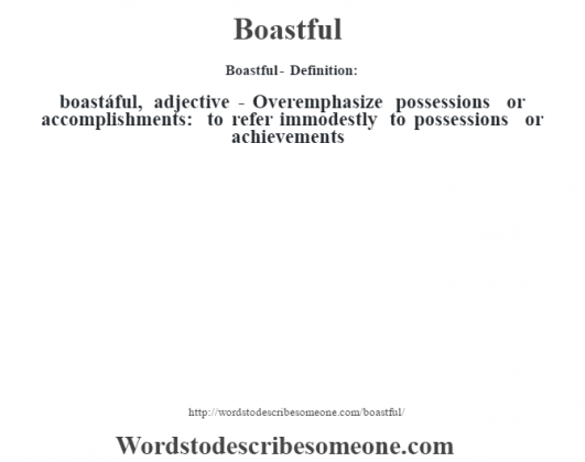 boastful-definition-boastful-meaning-words-to-describe-someone