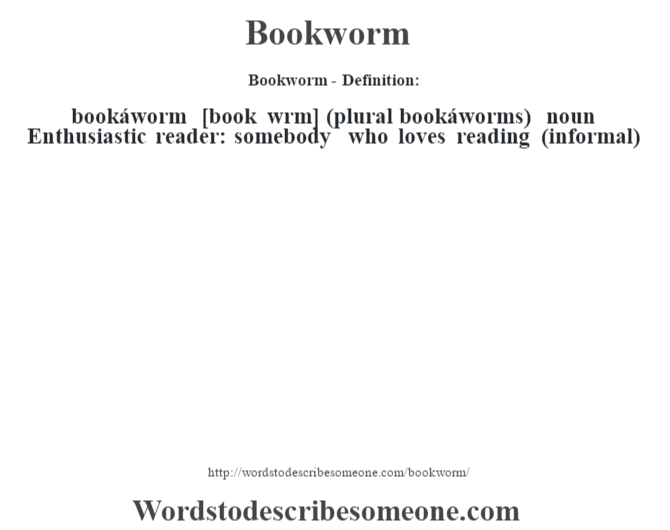 bookworm-definition-bookworm-meaning-words-to-describe-someone