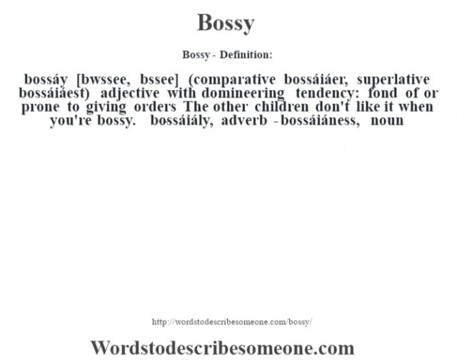 bossy-definition-bossy-meaning-words-to-describe-someone