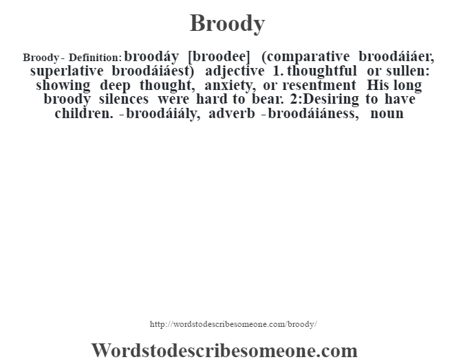 broody-definition-broody-meaning-words-to-describe-someone