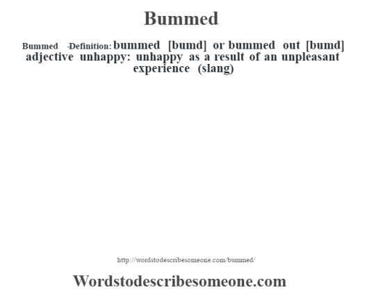 bummed-definition-bummed-meaning-words-to-describe-someone