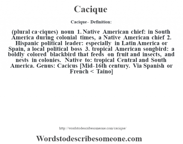 cacique-definition-cacique-meaning-words-to-describe-someone