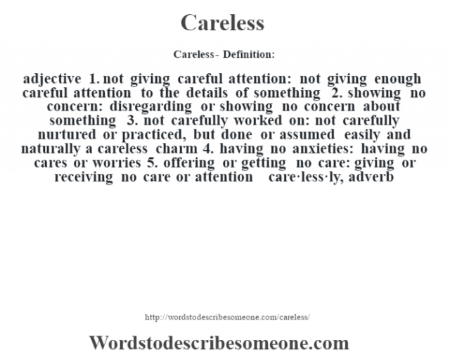 careless-definition-careless-meaning-words-to-describe-someone