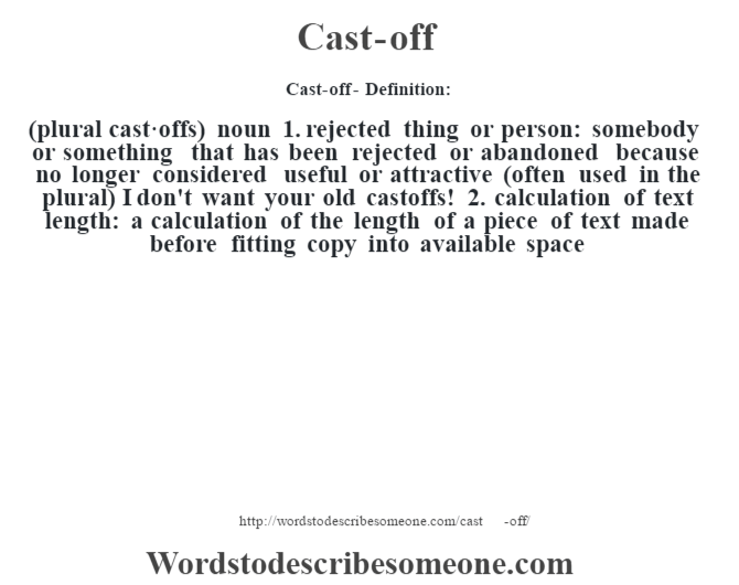 Cast off Definition Cast off Meaning Words To Describe Someone