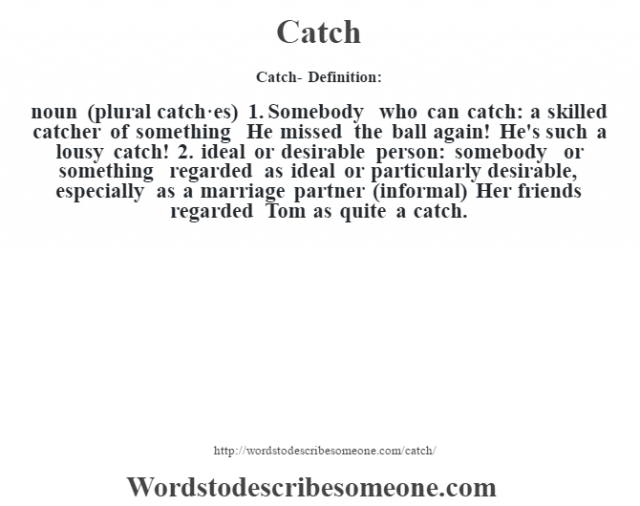 catch-definition-catch-meaning-words-to-describe-someone