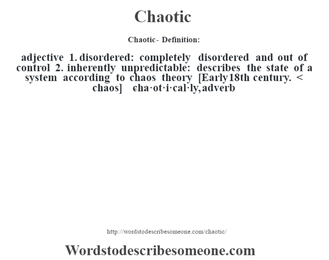 chaotic-definition-chaotic-meaning-words-to-describe-someone