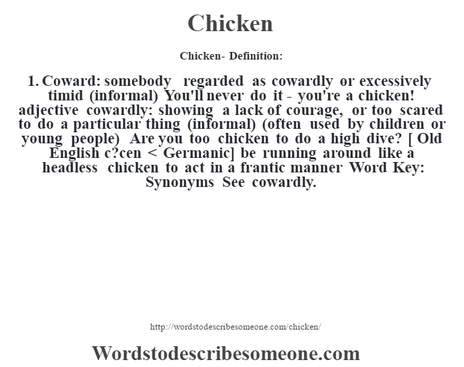 Chicken Definition Chicken Meaning Words To Describe Someone