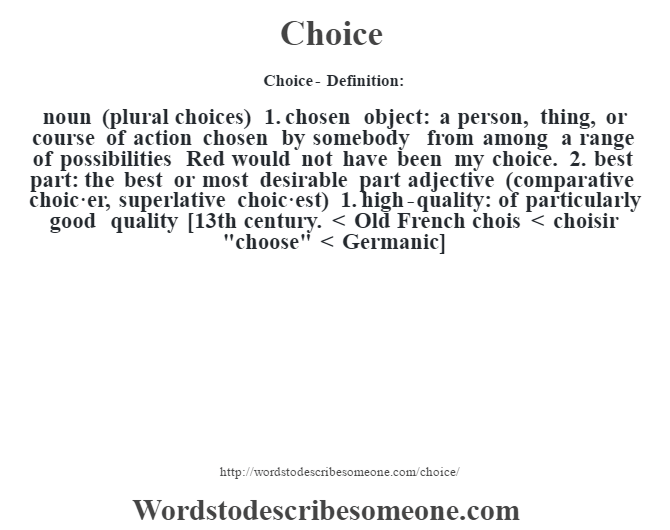 choice-definition-choice-meaning-words-to-describe-someone