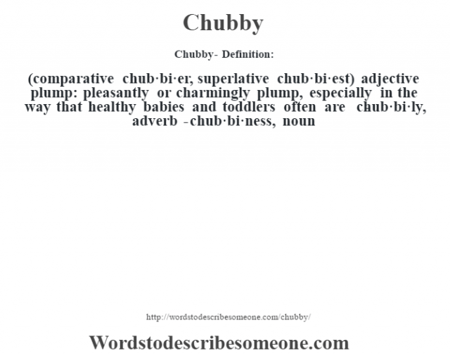 chubby-definition-chubby-meaning-words-to-describe-someone