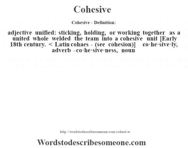 cohesive-definition-cohesive-meaning-words-to-describe-someone