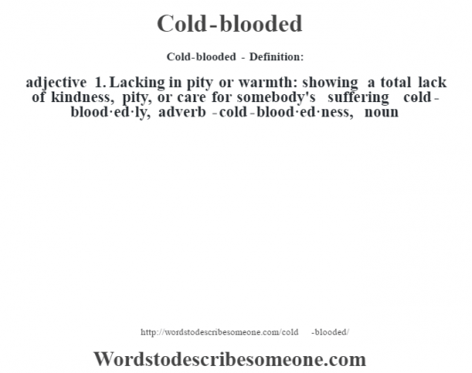 cold-blooded-definition-cold-blooded-meaning-words-to-describe-someone