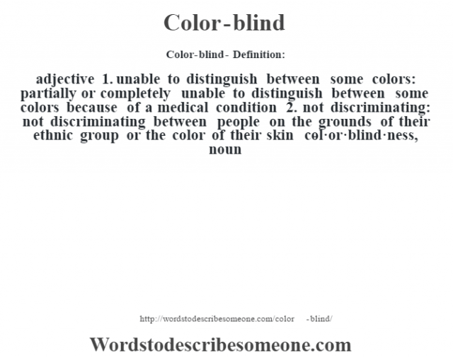color-blind-definition-color-blind-meaning-words-to-describe-someone