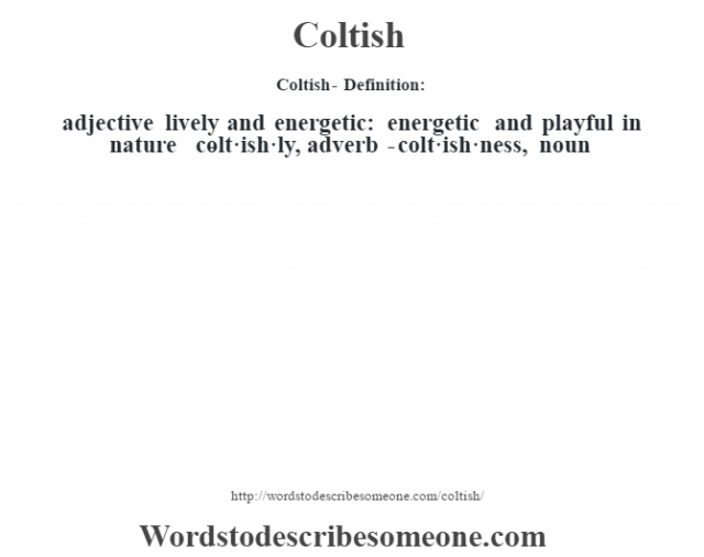 Coltish definition | Coltish meaning - words to describe someone