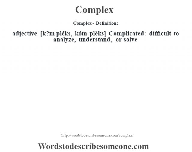 What Does The Word Complex Mean