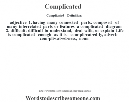 complicated-definition-complicated-meaning-words-to-describe-someone