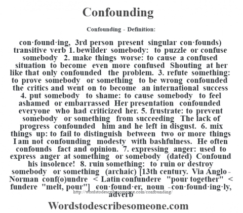 Confounding definition | Confounding meaning - words to describe someone