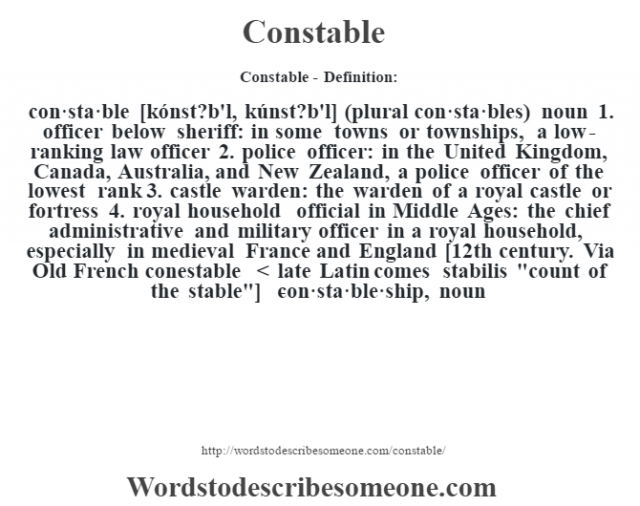 Constable definition Constable meaning words to describe someone