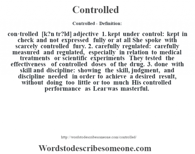 controlled-definition-controlled-meaning-words-to-describe-someone