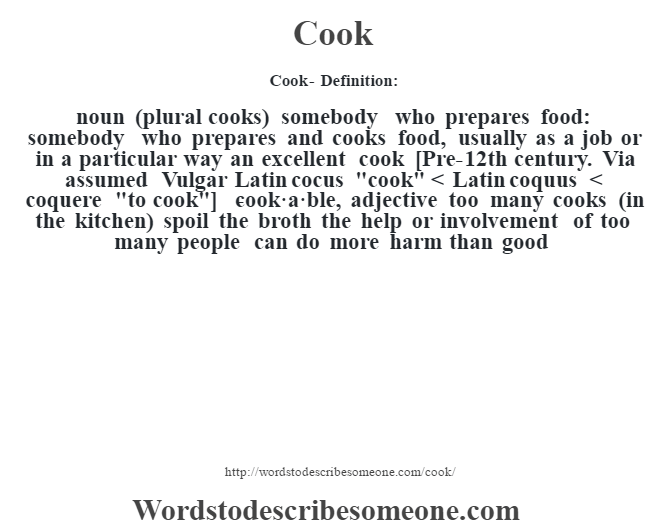 Cook definition | Cook meaning - words to describe someone
