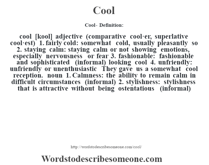 Cool definition | Cool meaning - words to describe someone