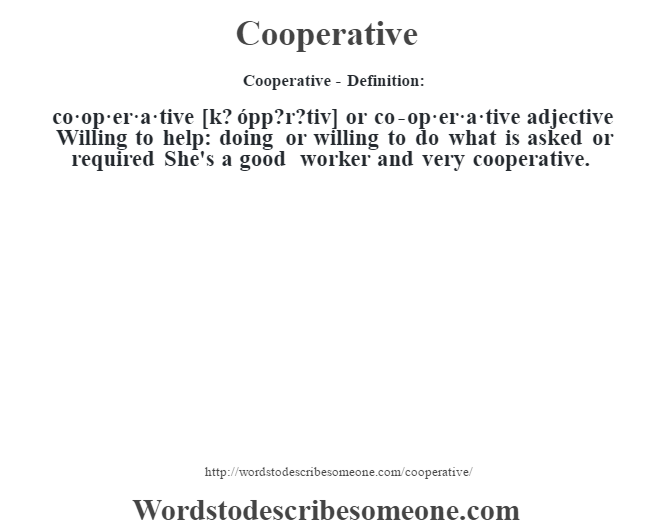 cooperative-definition-cooperative-meaning-words-to-describe-someone